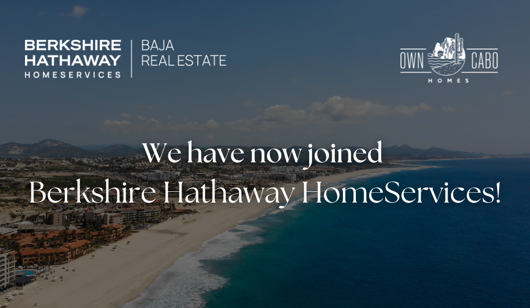 We Joined Berkshire Hathaway Baja!
